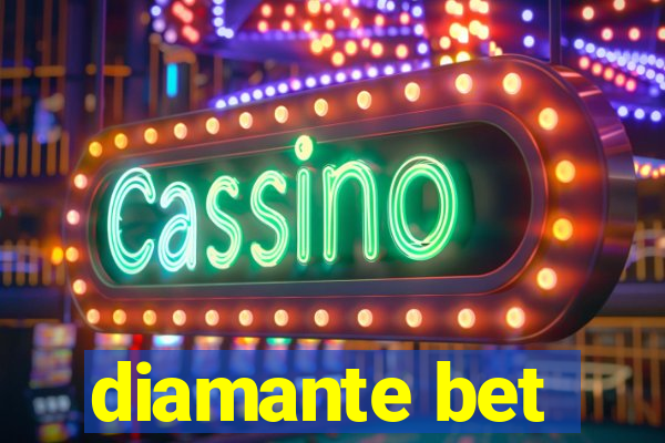 diamante bet